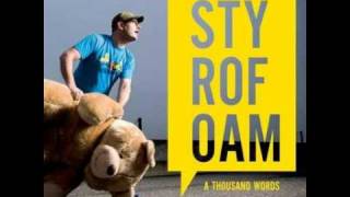 Styrofoam - A Thousand Words