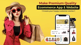 Make Premium Quality E-Commerce App & Website Via "AI BOT"|Your Dream App, Launc