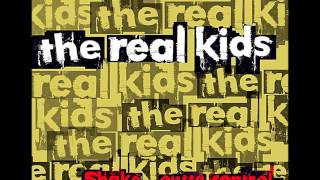 The Real Kids -  Can't Shake That Girl