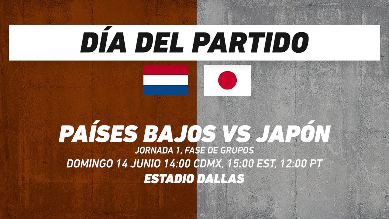 Países Bajos vs Japón, frente a frente: Futbol
