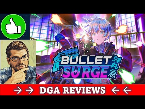 Dad on a Budget: Bullet: Surge - Digital Review (Preview  / Beta Build)