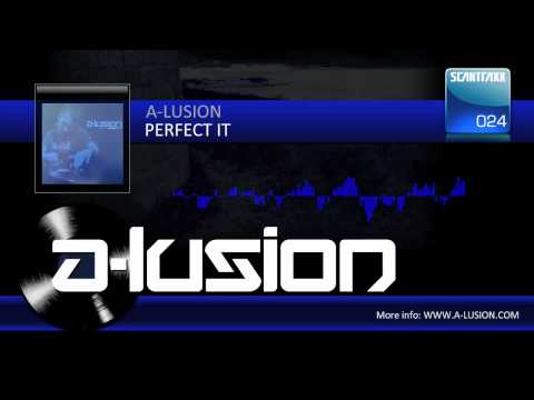 A-lusion - Perfect it (Scantraxx 024)