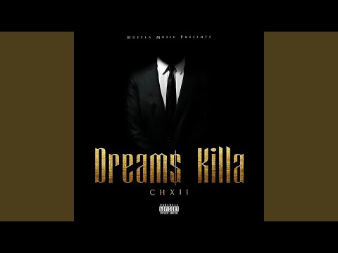 Hustla Music Presents: Dreams Killa