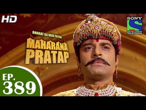 Bharat Ka Veer Putra Maharana Pratap - महाराणा प्रताप - Episode 389 - 26th March 2015