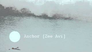 Anchor - Zee avi