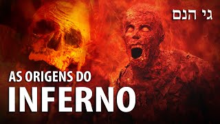 GUEHINOM: A TERRÍVEL E REAL ORIGEM DO INFERNO - Conhecimento Judaico 25 ✡️