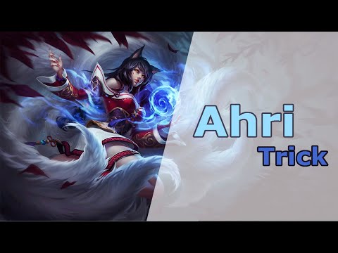 Ahri Trick that YOU need to know | Season 13 (2023)