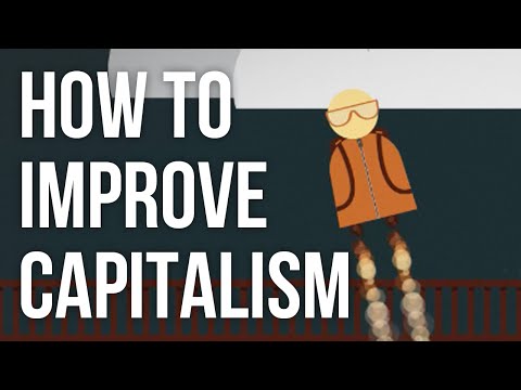 資本主義を改善する方法 (How to Improve Capitalism)
