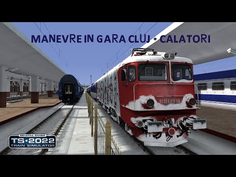 🔴LIVE🔴 [TS2022] MANEVRE IN GARA CLUJ + CALATORI