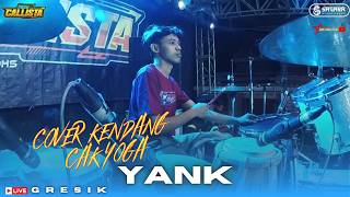 Download lagu COVER KENDANG CAK YOGA - YANK -NEW CALISTA FEAT SAGARA PRO  mp3