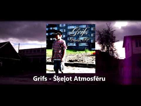 Grifs - Šķeļot Atmosfēru