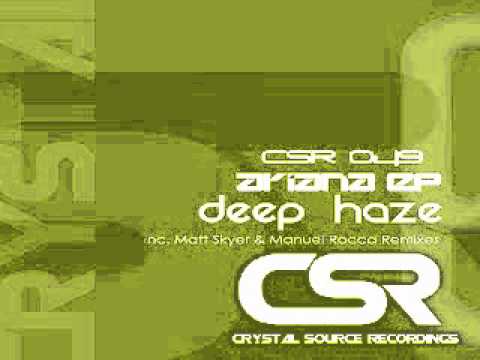 Deep Haze - Ariana (Original Mix) [Crystal Source Recordings]
