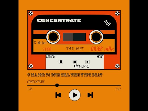 Lofi Chill Vibe Type Beat C Major 74 BPM [ Beats D-9 by CONCENTRATE ]