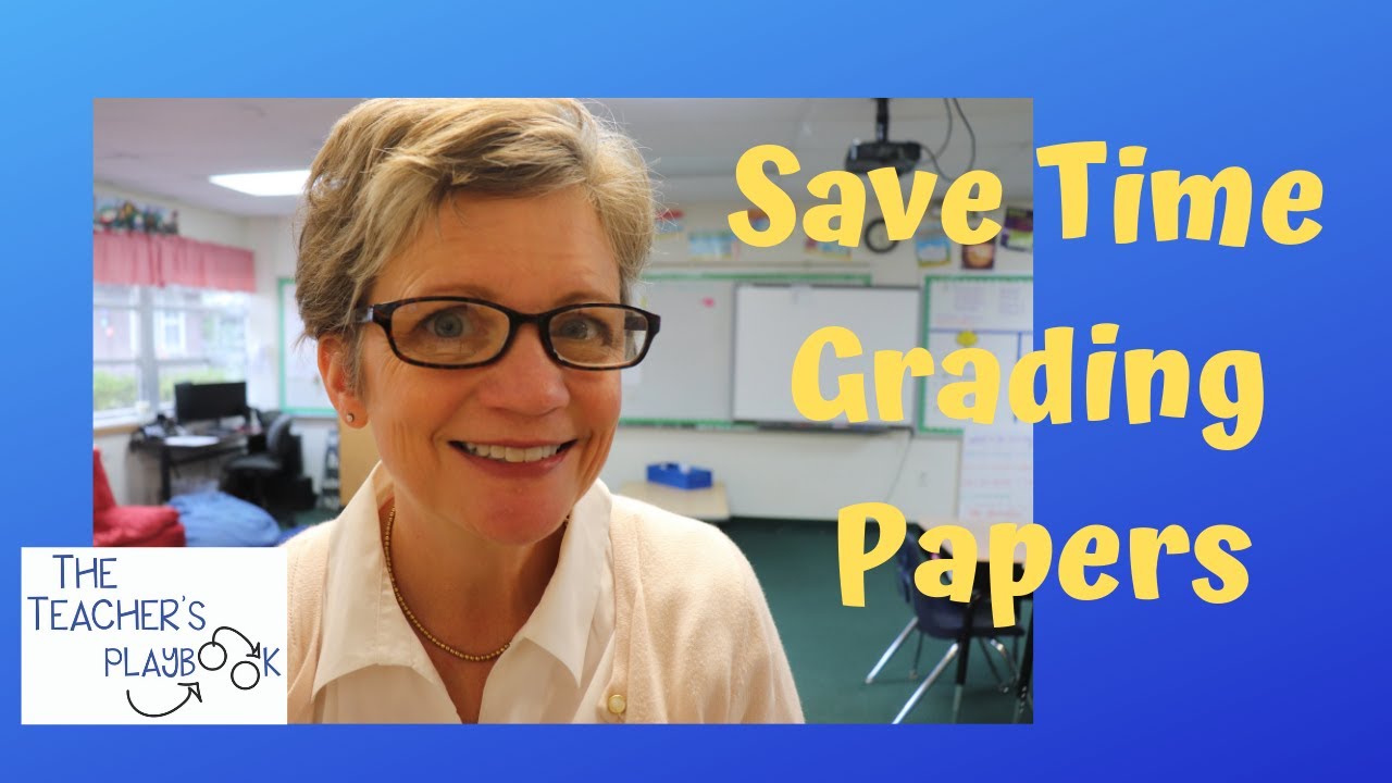 Tips for Teachers | Save Time Grading Papers