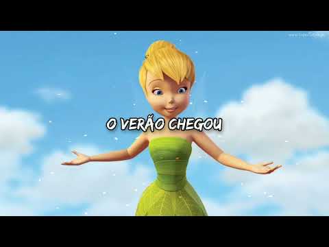 Tinker Bell - O Verão Chegou (Letra) Malu Rodrigues