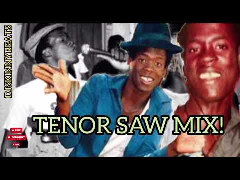 TENOR SAW-GREATEST SONGS[AUGUST 2023] DJSKINNYBEATS...