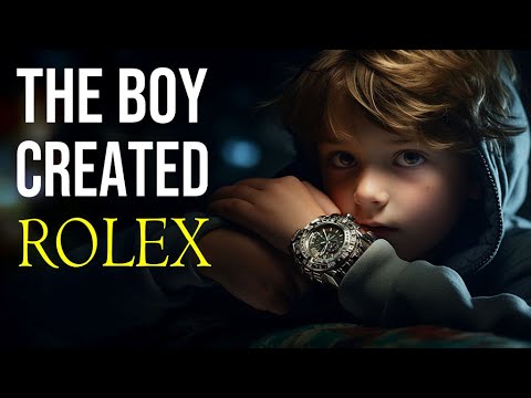 The Orphan Boy Who Created The Rolex Empire