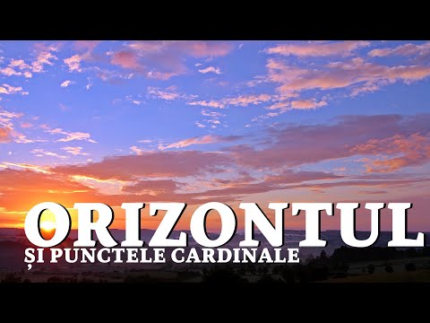 ORIZONTUL SI PUNCTELE CARDINALE | GEOGRAFIE - SCOALA ONLINE