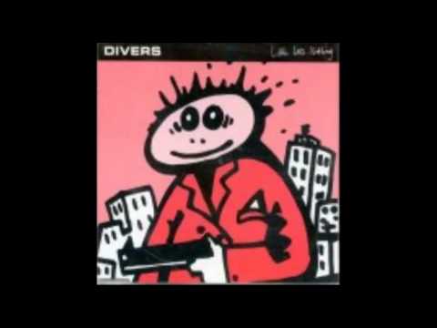 Divers - Little Less Nothing