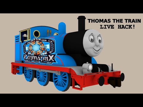 Thomas The Train Live Hack....The Better Version Of His Former Self!