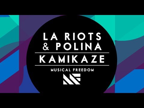LA Riots & Polina - Kamikaze (Original Mix)