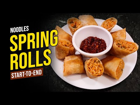NOODLES SPRING ROLLS RECIPE | HOMEMADE WRAPPER SPRING ROLLS RECIPE | How to make Crunchy Spring Roll