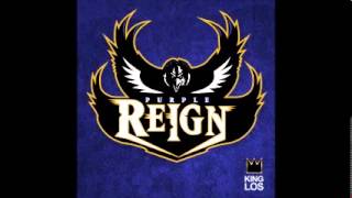 King Los - Purple Reign (Baltimore Ravens Tribute)