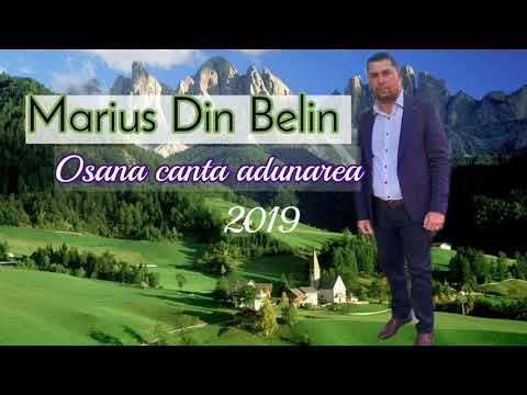 MARIUS DIN BELIN - OSANA CANTA ADUNAREA