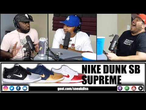 The Sneak Diss Sneaker Podcast Episode 172 – SK8THEGR8 conversation, sneakers, supreme, nike