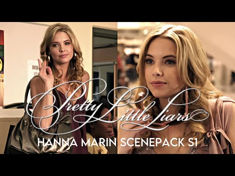 Hanna Marin season 1 scenepack (Pretty Little Liars) 1080p