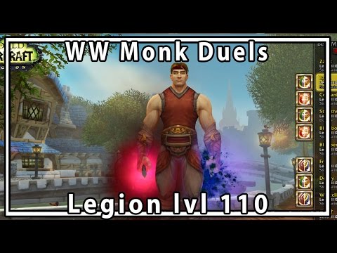 Legion WW Monk Duels lvl 110 - Savix