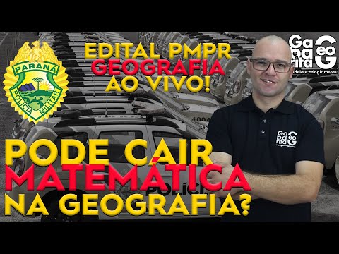 🔴 AO VIVO EDITAL  PMPR 2020 - RACIOCÍNIO MATEMÁTICO NA GEOGRAFIA
