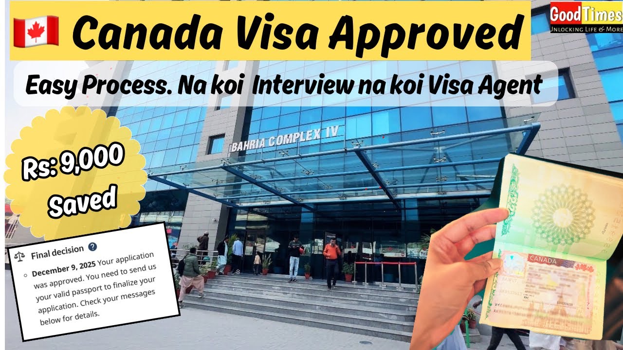🇨🇦 Canada visa approved Alhumdulillah! Visit Visa from Pakistan – My Experience, process & Advice