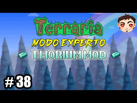 Terraria Experto [Thorium MOD] Ep. 38 - ¡MIMIC INFERNAL!
