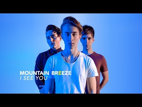 Mountain Breeze — I See You [OFFICIAL AUDIO]