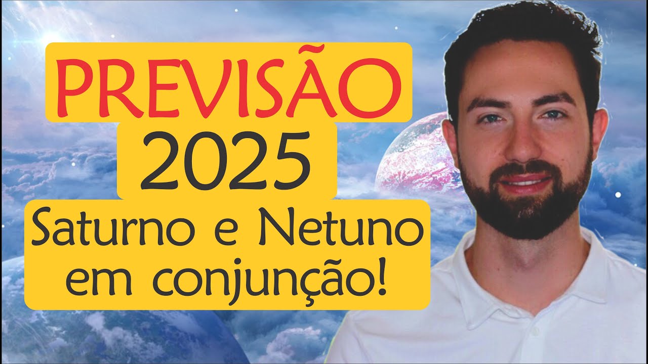 ⚠️ Previsão 2025: Mística para CRIAR com Saturno e Netuno juntos! | Astrologia e Espiritualidade