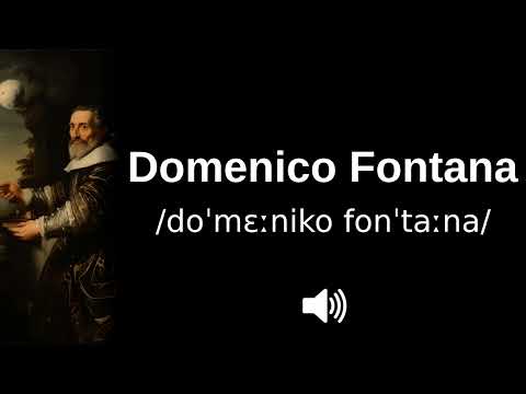 🇮🇹 How to pronounce Domenico Fontana (CORRECTLY!)