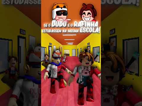 What if DUDU and RAFINHA studied at the same school? 🤣