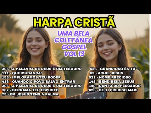HINOS DA HARPA CRISTÃ  COLETÂNEA VOL 13