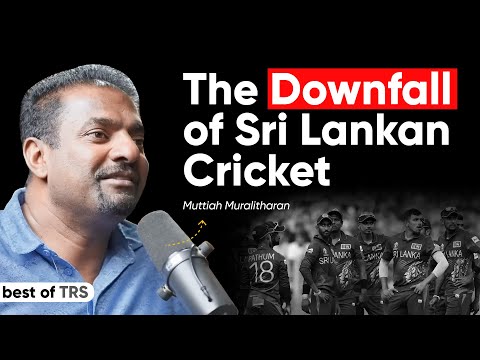 The Downfall of Sri Lankan Cricket Ft. Muttiah Muralitharan
