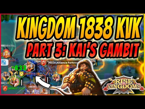 KAI'S GAMBIT | PART 3 | LK105 KvK War Gameplay Highlights | Rise of Kingdoms KD 1838