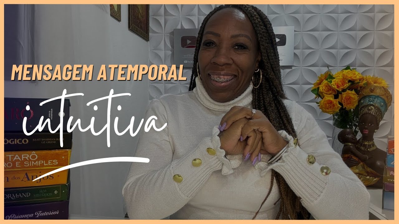 ♍VIRGEM/MENSAGEM ATEMPORAL INTUITIVA