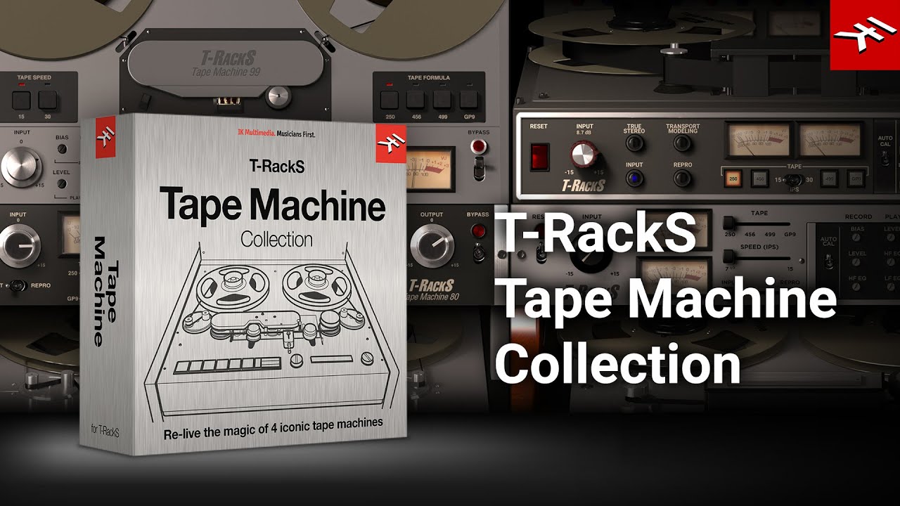 T-RackS Power Reels Collection by IK Multimedia - Tape Emulation Plugin VST  VST3 Audio Unit AAX
