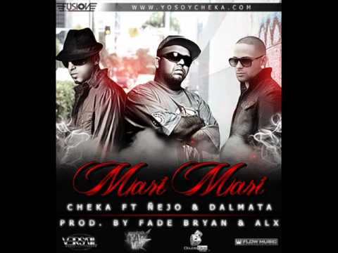 Mari Mari @ Cheka Ft Nejo y Dalmata