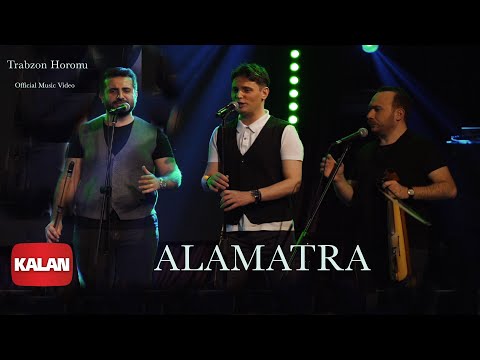 Alamatra - Trabzon Horonu [ Official Music Video © 2019 Kalan Müzik ]