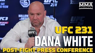 UFC 231: Dana White Post-Fight Press Conference – MMA Fighting