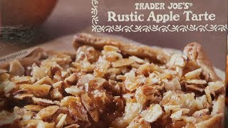 Trader Joe's Rustic Apple Tart Taste Test!