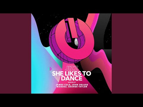 She Likes To Dance (Original Mix)