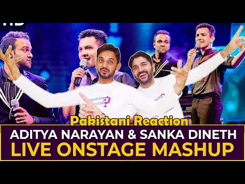 Pakistani reaction on Aditya Narayan and Sanka Dineth Live Onstage Mashup in Sri Lanka