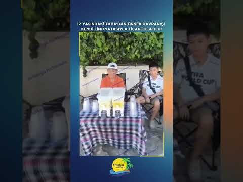 12 yaşındaki Taha'dan örnek davranış! Kendi limonatasıyla ticarete atıldı